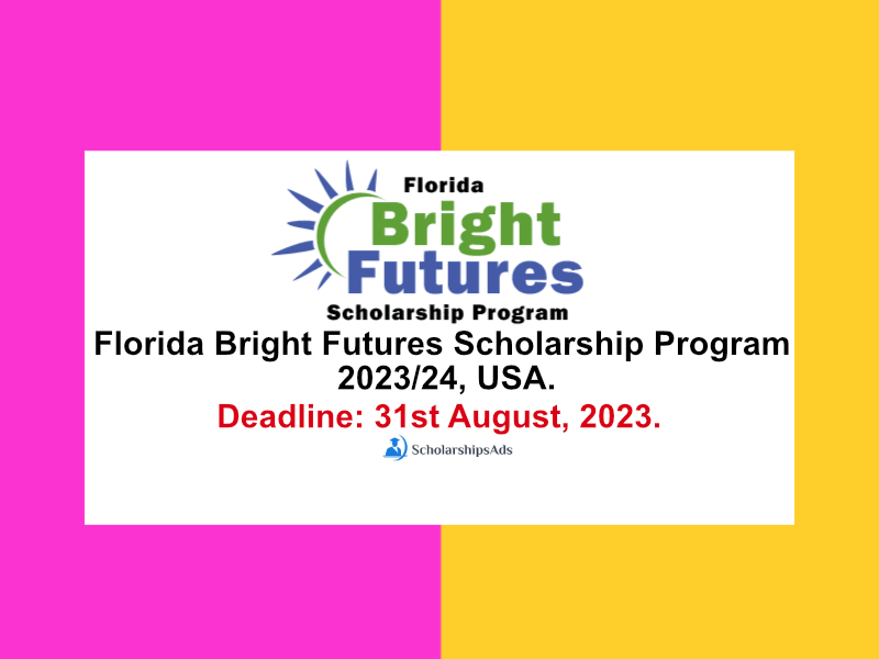 Florida Bright Futures Scholarship Program 2023/24, USA.